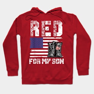 RED Friday For My Son Remember Everyone Deployed Military Hoodie